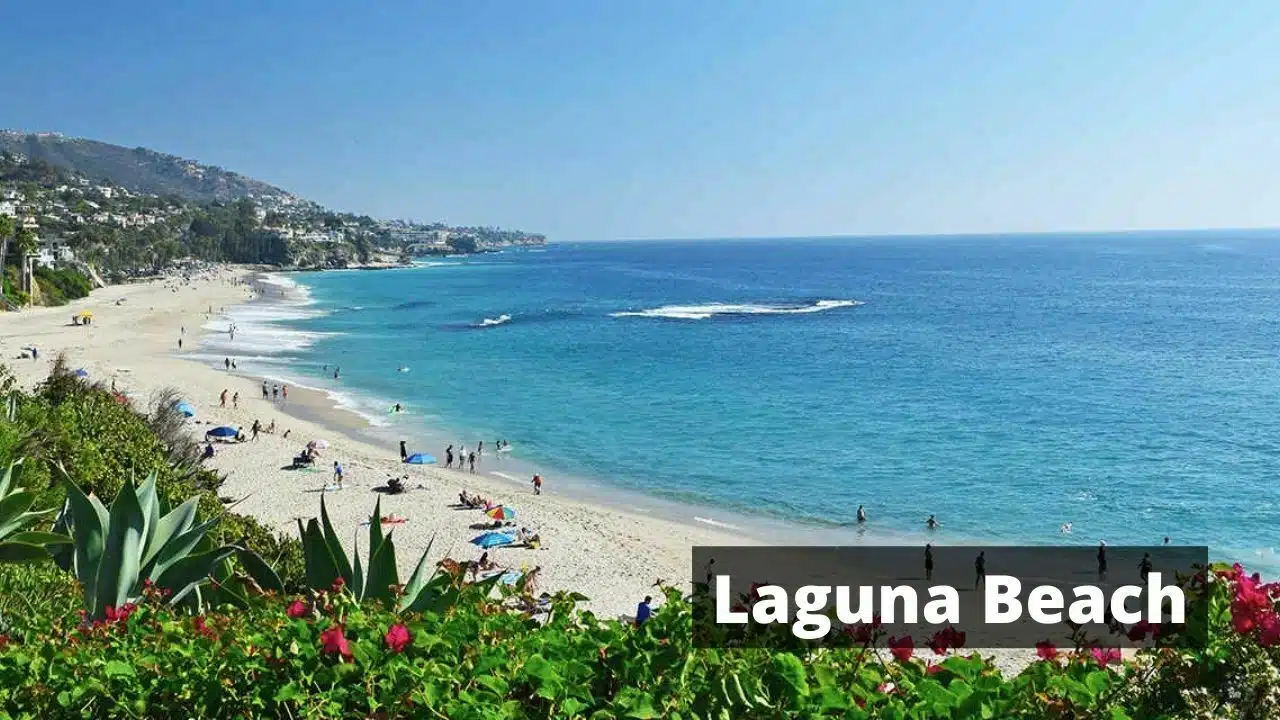 Best Beach Towns In California for Vacation Laguna Beach