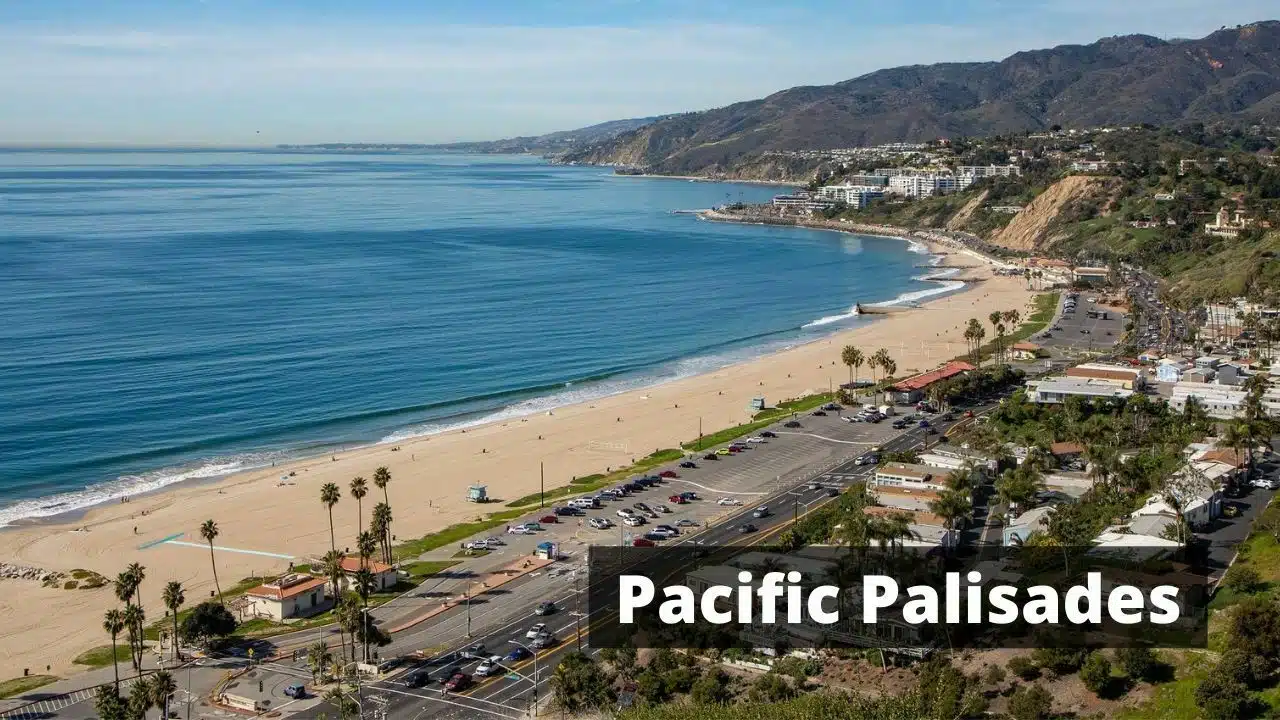 Best Beach Towns In California for Vacation Pacific Palisades