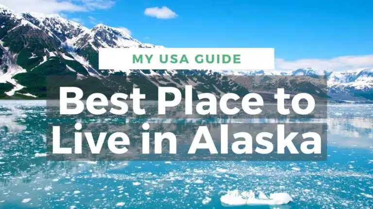 best places to live in alaska